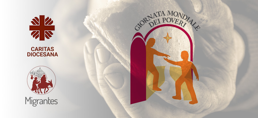 Gesù Cristo si è fatto povero per voi – Giornata Mondiale dei Poveri 2022
