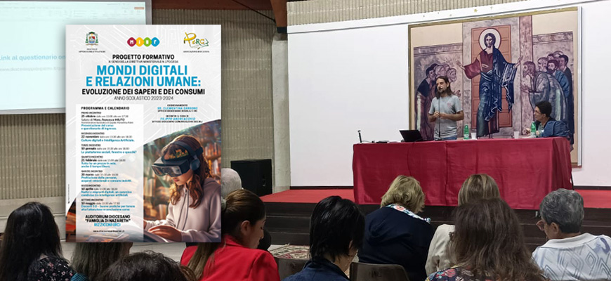 Primo incontro del corso “MONDI DIGITALI E RELAZIONI UMANE” dedicato a docenti e catechisti