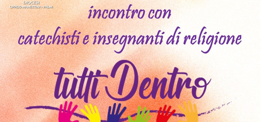 Tutti Dentro – un percorso diocesano per la catechesi “con” persone con disabilità