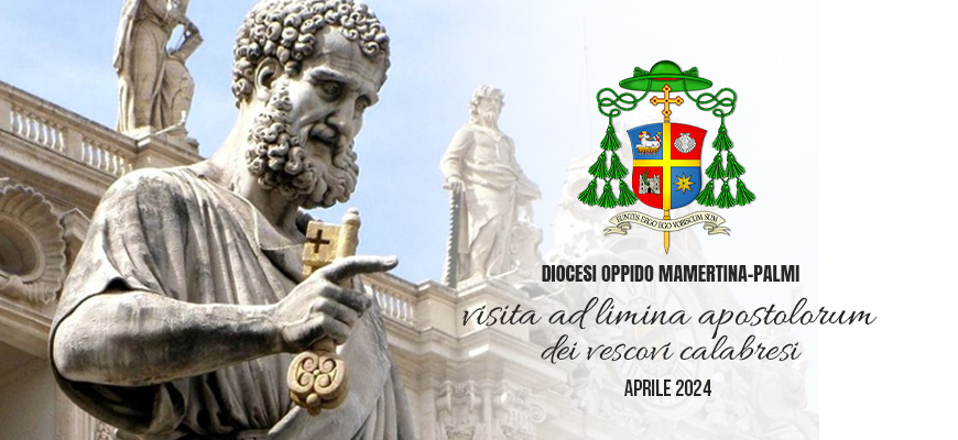 VISITA ‘AD LIMINA APOSTOLORUM’ Aprile 2024