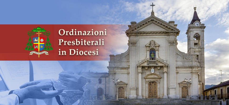 Ordinazioni Presbiterali in Diocesi – 14 Settembre 2024