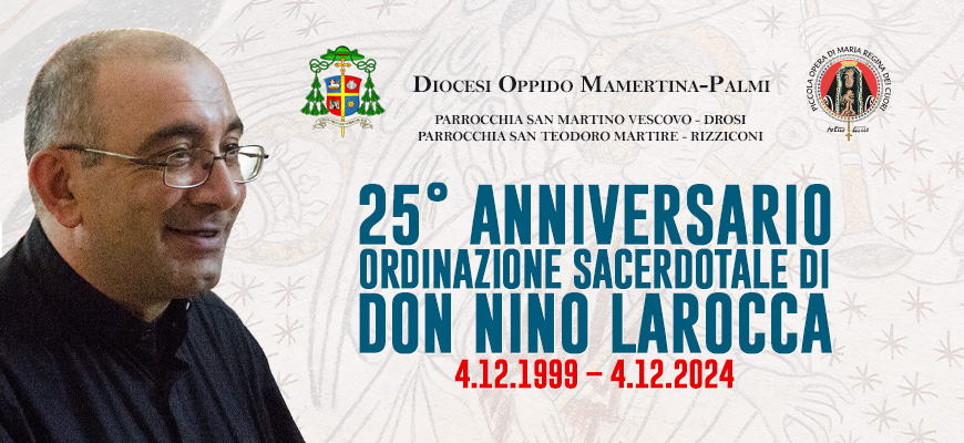 25° Anniversario dell’Ordinazione Sacerdotale di Don Nino Larocca