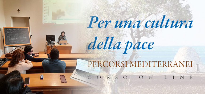 Per una cultura della pace. Percorsi mediterranei
