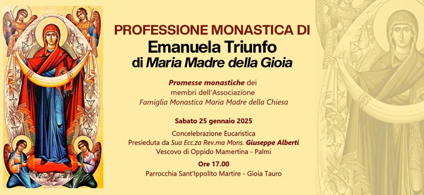 Professione monastica di Emanuela Triunfo di Maria Madre della Gioia